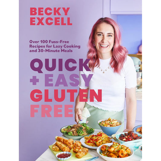 Quick and Easy Gluten Free Becky Excell | The Free-From Bookshop